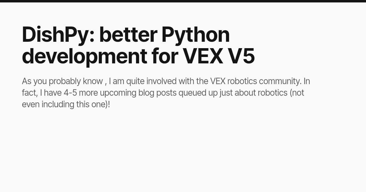 DishPy: better Python development for VEX V5